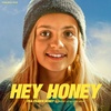 Hey Honey (fra filmen Honey) (Sped Up Version)