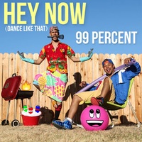 Hey Now (Dance Like That)