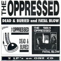 The Oppressed - Work Together