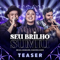 Seu Brilho Sumiu - Ao Vivo