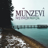 Münzevî - Ney Enstrümantal