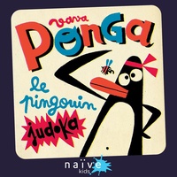 Ponga - Le pingouin judoka