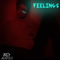 Feelings (8d-Audio)