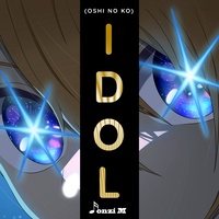 Idol (From "Oshi no Ko") - Aqua Version