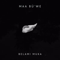 Maa Bù'we