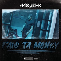Fais ta money
