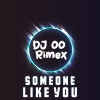 Someone Like You (Remix)