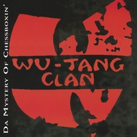 Da Mystery of Chessboxin' (feat. Method Man, U-God, Inspectah Deck, Raekwon, Ol' Dirty Bastard, Ghostface Killah & Masta Killa) (Instrumental)