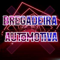 Bregadeira Automotiva
