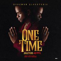 One Time Amapiano Remix