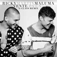 Vente Pa' Ca (feat. Maluma) (A-Class Remix)