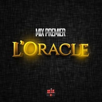 L'oracle - Mix Premier