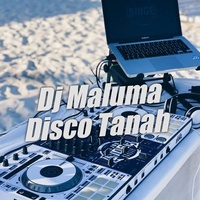Dj Maluma Disco Tanah