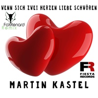 Wenn sich zwei Herzen Liebe schwören (FoxRenard Remix)