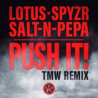 Push It! (TMW Remix)