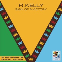 Sign Of A Victory (feat. Soweto Spiritual Singers) (The Official 2010 FIFA World Cup(TM) Anthem)