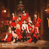Perfect World(サビ Ver.)