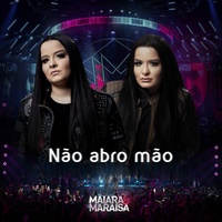 Não Abro Mão - Ao Vivo