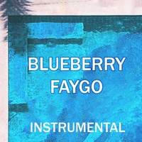 Blueberry Faygo - Instrumental