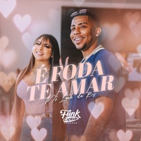 É Foda Te Amar