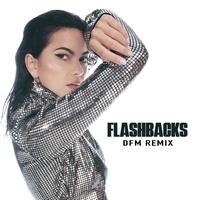 Flashbacks - DFM Remix