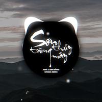 Sơn Thủy Trùng Mây (SinKra Remix) [Short Version 3]