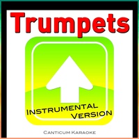 Trumpets (Instrumental Version)