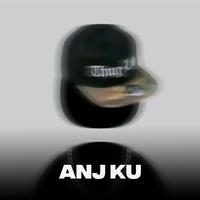 Anj Ku