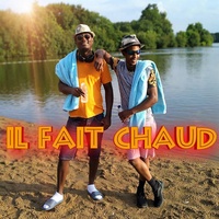 Il fait chaud