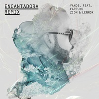 Encantadora (feat. Farruko & Zion & Lennox) (Remix)