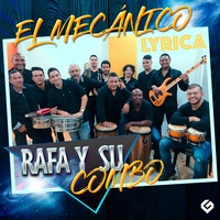 El Mecánico - Lyrica