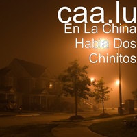 En la china habia dos chinitos