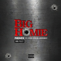 Big Homie (feat. King Von & Jackboy) [Remix]