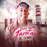 Viciei Nessa Garota