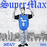 2K (SUPERMAX)