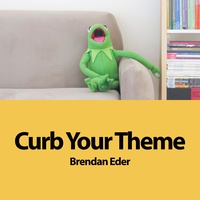 Curb Your Theme