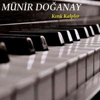 Kırık Kalpler - Piyano Dinletisi