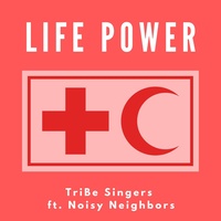 Life Power - Red Cross Song