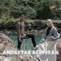 Andai Tak Berpisah