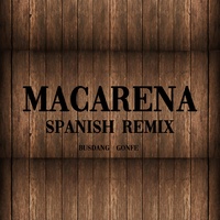 Macarena - Remix