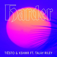 Harder (feat. Talay Riley)