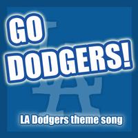 Go Dodgers (LA Dodgers Theme Song)