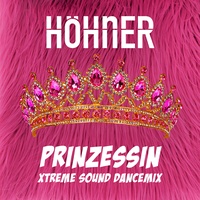 Prinzessin - Xtreme Sound Dancemix