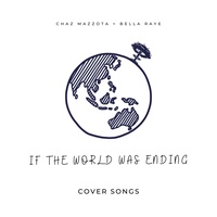 If the World Was Ending