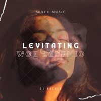 Levitating x Woh Ladki Jo