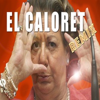 El Caloret (Remix)