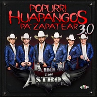 Popurrí: Huapangos Pa' Zapatear 3.0