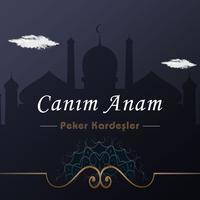 Canım Anam