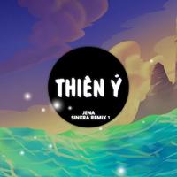 Thiên Ý (SinKra Remix 1)