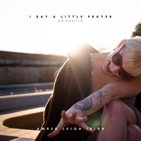 I Say a Little Prayer - Acoustic